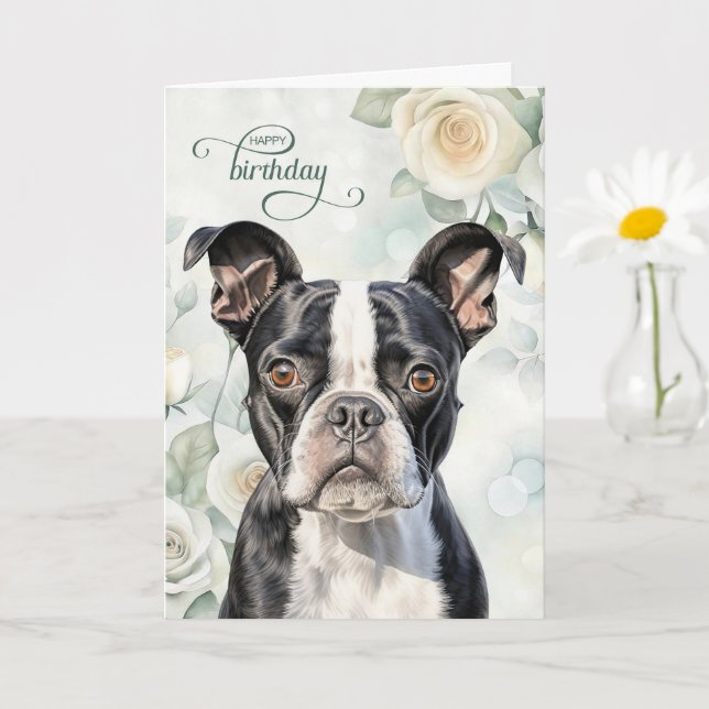Carte Boston Terrier Dog with White Roses Birthday (Petite plante)