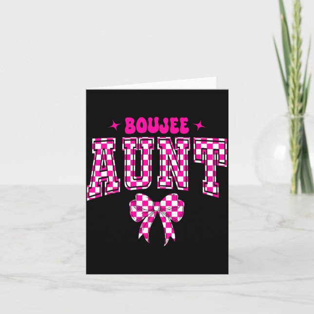 Carte Boujee Aunt Nk Checkered Bow Birthday Family Match (Devant)