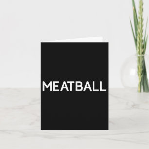 Carte Boule de viande, Drôle, Blagues, Sarcastique