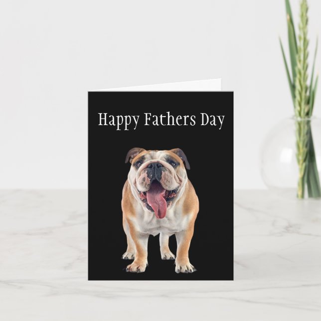 Carte Bouledogue anglais Fête des Pères (Devant)
