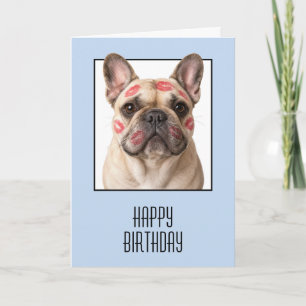 Carte Bouledogue français d'anniversaire avec bisous au