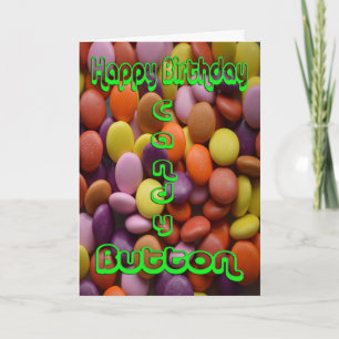 Carte Bouton de bonbons d'anniversaire heureux