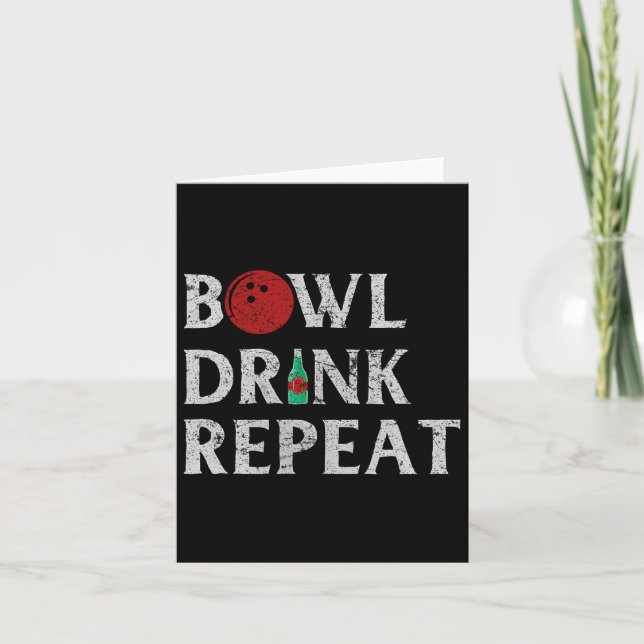 Carte Bowl Boire Répéter Cool Bowling Jeu Boire Lover (Devant)