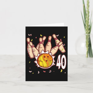 Carte Bowling 40e Anniversaire Bowling Thème 40 ans Fu