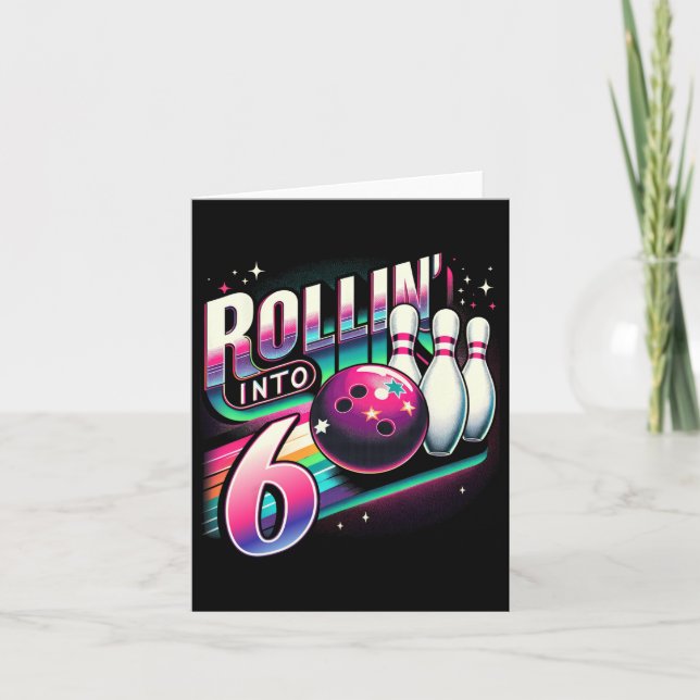Carte Bowling Anniversaire Qui Roule Vers 6 Fête 6ème An (Devant)
