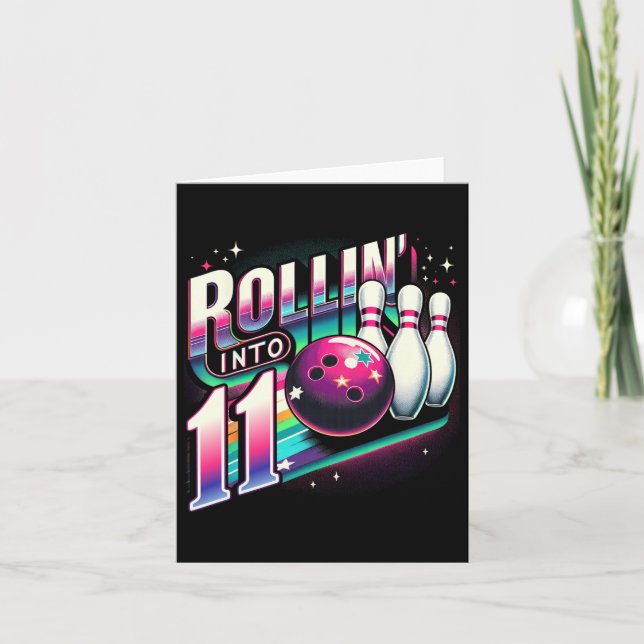 Carte Bowling Anniversaire Rollin Into 11 Party 11e Anni (Devant)