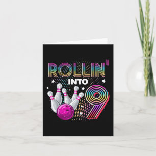 Carte Bowling Anniversaire Rollin Into 9 9e Anniversaire