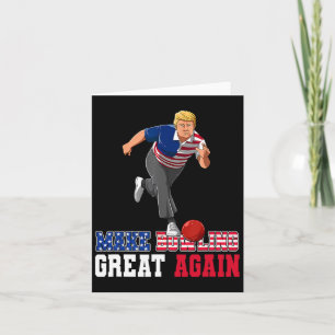Carte Bowling Great Again - Drôle Trump Bowling Accesseu