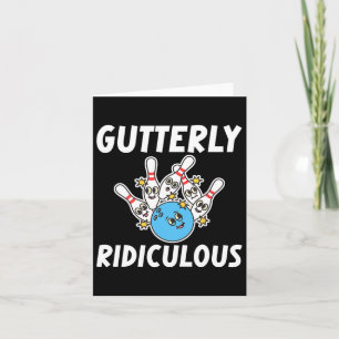 Carte Bowling Gutterly Ridicule