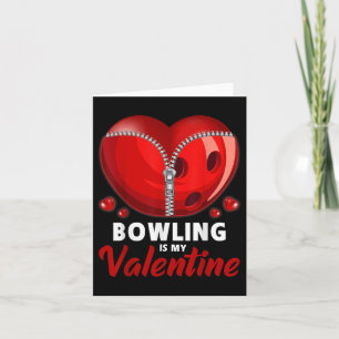 Carte Bowling Is My Valentine Boule de Bowling Coeur Val