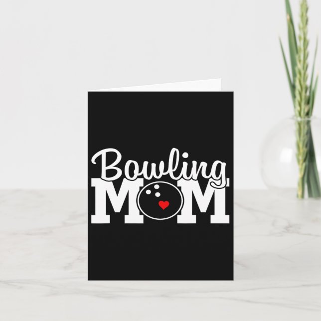 Carte Bowling Maman Fête des mères fête d'anniversaire p (Devant)