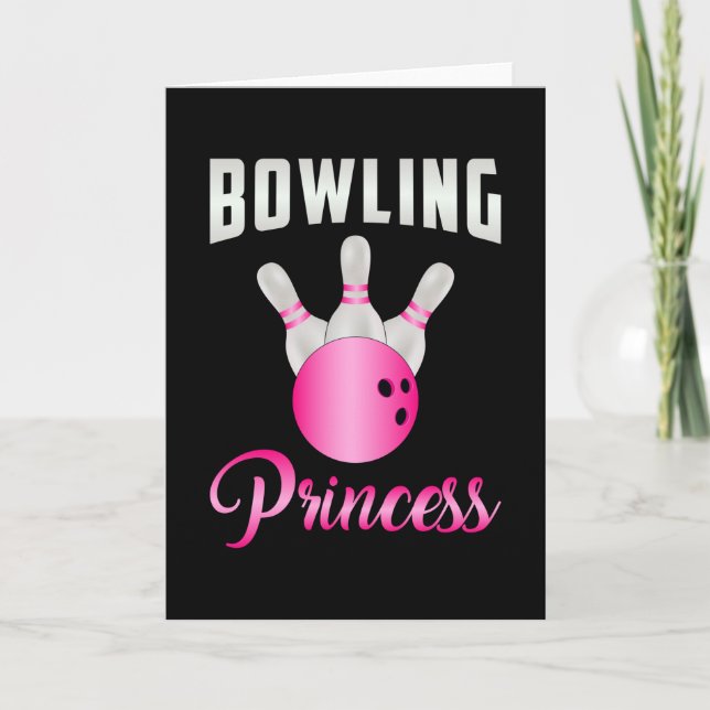 Carte Bowling Princess Girl Queen Bowl Bowler Drôle cade (Devant)