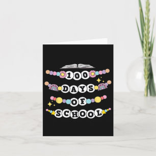 Carte Bracelet Ami Drôle 100 Jours De L'École 100ᵉ