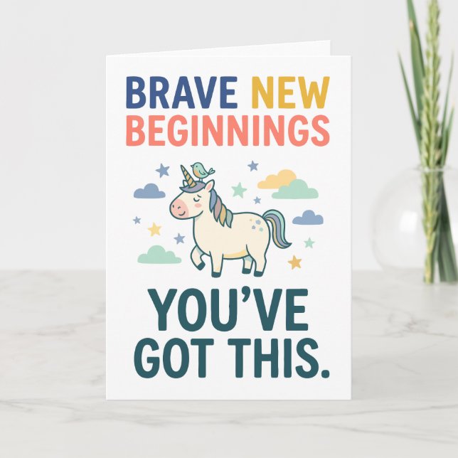 Carte Brave New Beginnings Unicorn Encouragement Quote (Devant)
