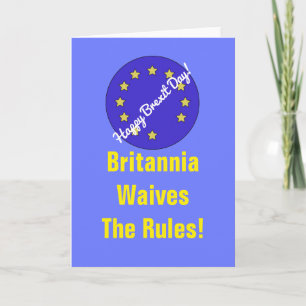 Carte "Britannia Waives the Rule!" Brexit Greetings Card