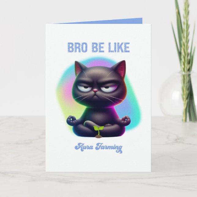 Carte Bro Be Like Aura Farming Drôle Gen Z Chat Noir (Devant)
