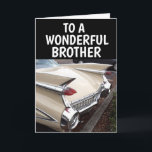CARTE BROTHER BIRTHDAY CLASSIC VOITURE CADDDY GREETING C<br><div class="desc">CÉLÉBRER DANS LE STYLE. JEUX ANNIVERSAIRE ! CARTE POUR ANNIVERSAIRE FRÈRE</div>