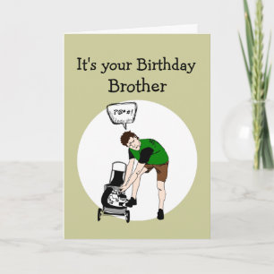 Carte Brother Birthday Funny Lawnmower Insult