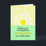 Carte Brother en droit Anniversaire Bright Sunshine Card<br><div class="desc">Carte d'anniversaire pour un beau-frère. Un souhait pour un anniversaire plein de soleil. Une carte lumineuse et joyeuse montrant un soleil brillant envoyant des rayons lumineux de soleil.</div>