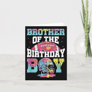 Carte Brother Of The Birthday Boy Jeu Jour Football Drip