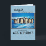 Carte Brother Penguin Du Groupe Anniversaire<br><div class="desc">Envoyez cette carte drôle à votre frère,  d'un groupe de gens.</div>