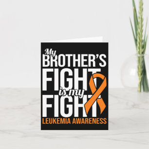 Carte Brother's Fight My Fight Leukem Sensibilisation à