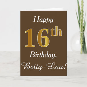 Carte Brown, Faux Gold 16e anniversaire + Nom personnali