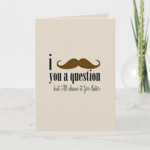 Carte Brown Mustache You A Question Humour Fête des père