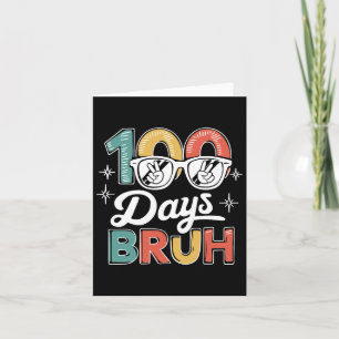 Carte Bruh 100 Jours De L'École 100E Jour De L'École Sun