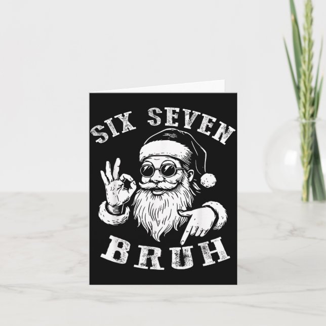 Carte Bruh 67 Christmas Santa Six Seven 6 7 Boys Christm (Devant)