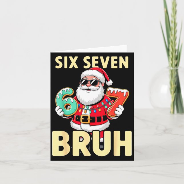 Carte Bruh 67 Christmas Six Seven Meme Santa Boys 6 7 Ch (Devant)