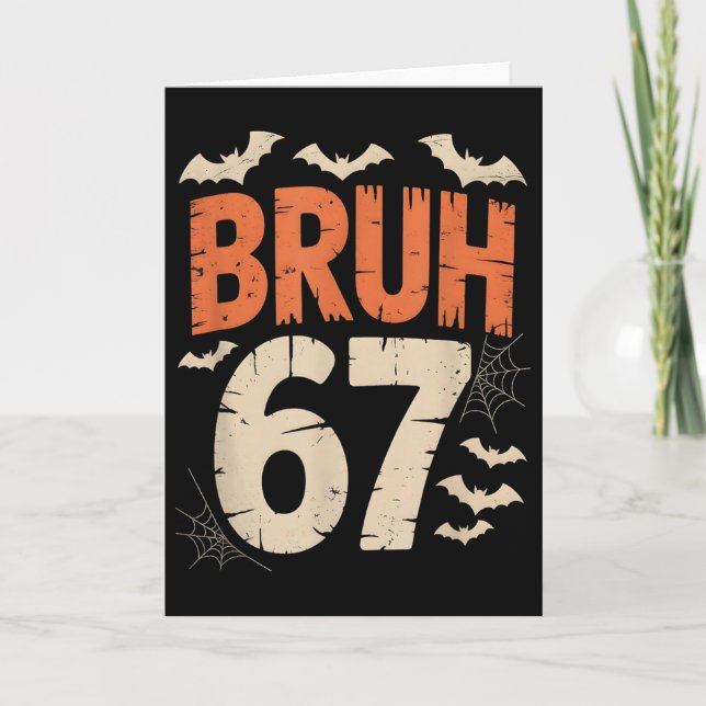 Carte Bruh 67 Mème Halloween  (Devant)