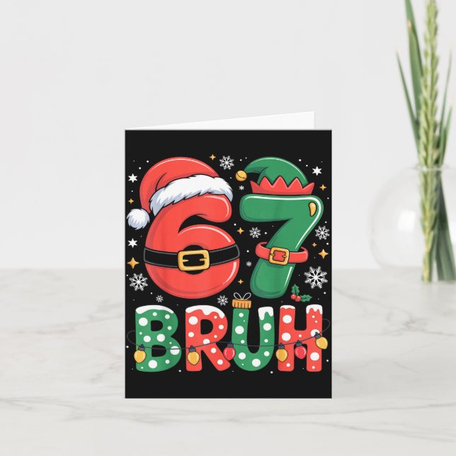 Carte Bruh 67 Six Seven 6 7 Meme Christmas Funny Boy Gir (Devant)