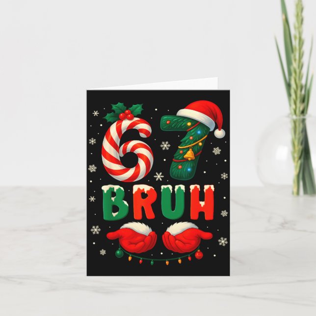 Carte Bruh 67 Six Seven 6 7 Meme Christmas Funny Boy Gir (Devant)