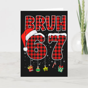 Carte Bruh 67 Six Seven Mème Amusant Noël Rouge Carreaux