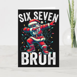 Carte Bruh 67 Six Seven Santa Dabbing Noël Meme Garçon