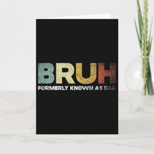 Carte Bruh Anciennement Connu Sous Le Nom De Papa Papa P