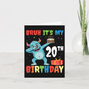 Carte Bruh C’est mon 20e anniversaire Halloween Monster