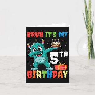 Carte Bruh C’est mon 5e anniversaire Halloween Monster D