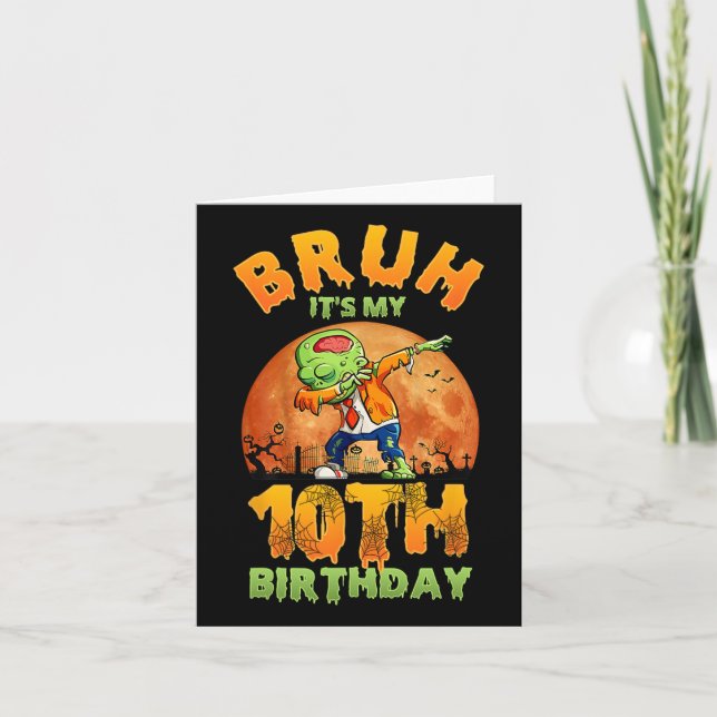 Carte Bruh C'est mon 10e anniversaire Je suis 10 ans Dab (Devant)