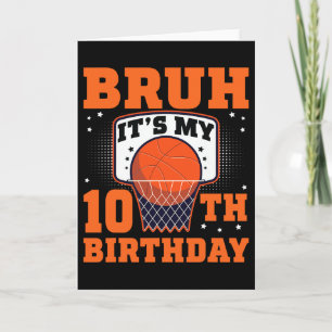 Carte Bruh C'est mon 10e anniversaire Sketll 10 ans joue