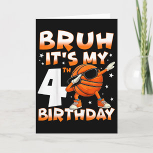 Carte Bruh C'est mon 4ème anniversaire Sketll 4 ans joue