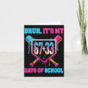 Carte Bruh C'est Mon 67 33 Jour D'école Baseball Garçons