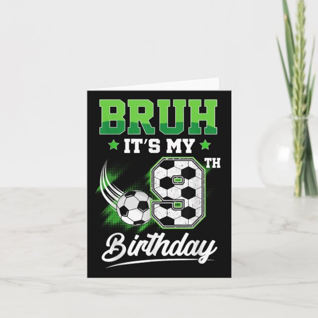 Carte Bruh C'Est Mon 9E Anniversaire Garçon Ventilateur  (Devant)