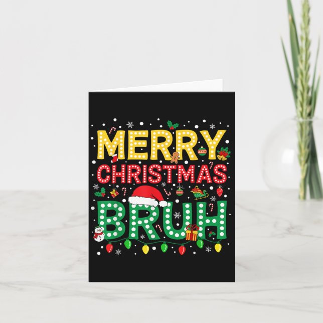 Carte Bruh Christmas Bruh Joyeux Noël Ados garçons Homme (Devant)