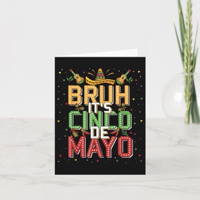 Carte Bruh Cinco De Mayo Lets Fiesta 5 De Mayo Mexican K (Devant)