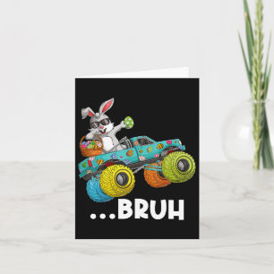 Carte Bruh Dabbing Bunny Happy Pâques Monster Camion Amo