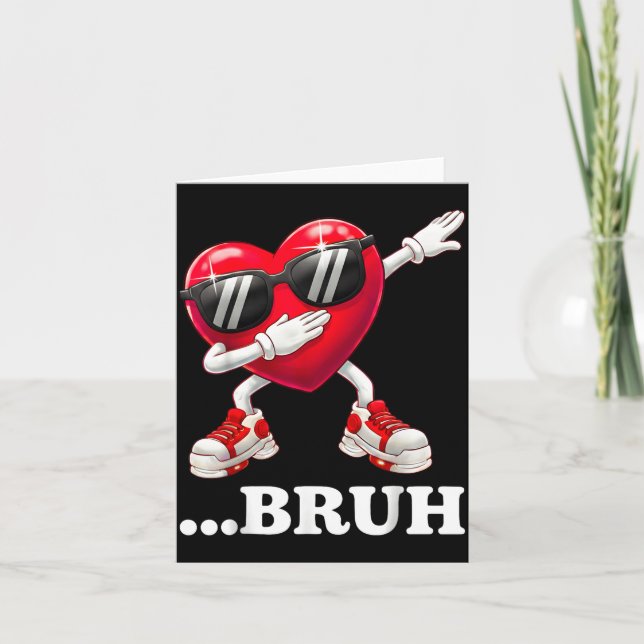 Carte Bruh Dabbing Heart Drôle Enfants Garçons Hommes Sa (Devant)