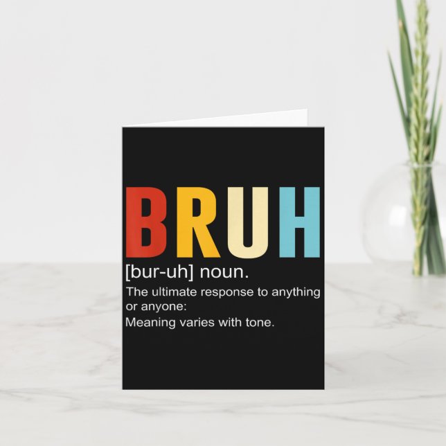 Carte Bruh Definition Bruh Noun, Citations sarcastiques  (Devant)