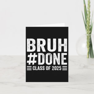Carte Bruh Fait Cl De 2025 Diplômé Senior Graduation 20